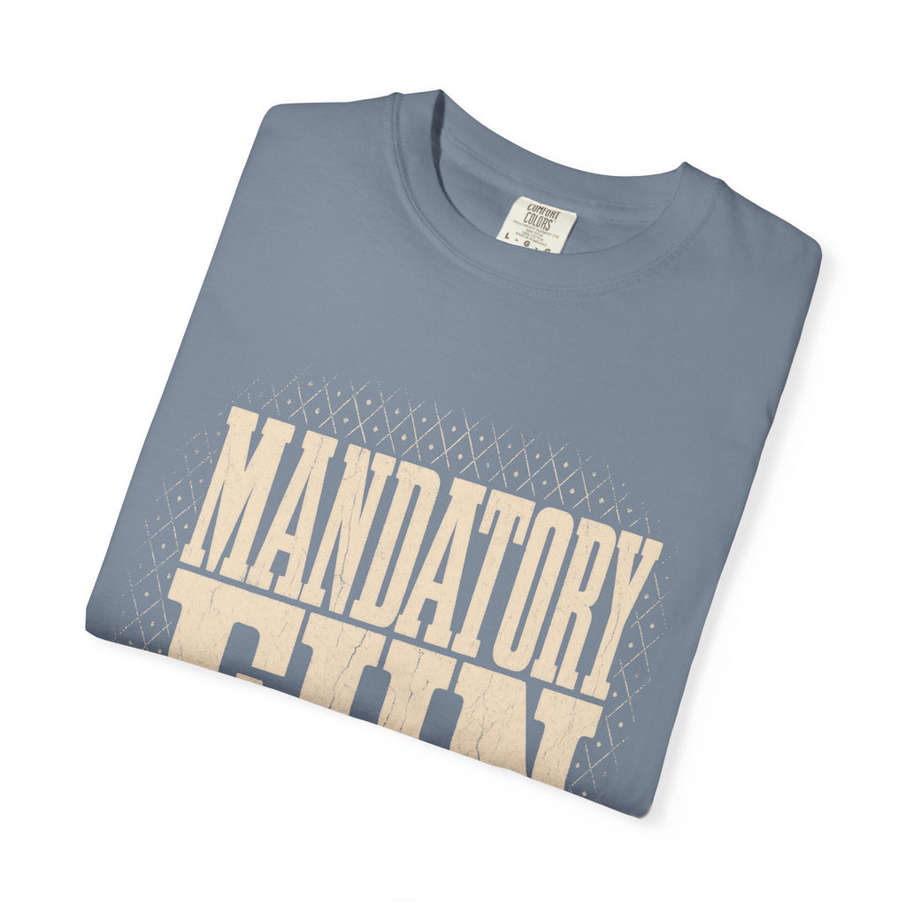 Mandatory Fun