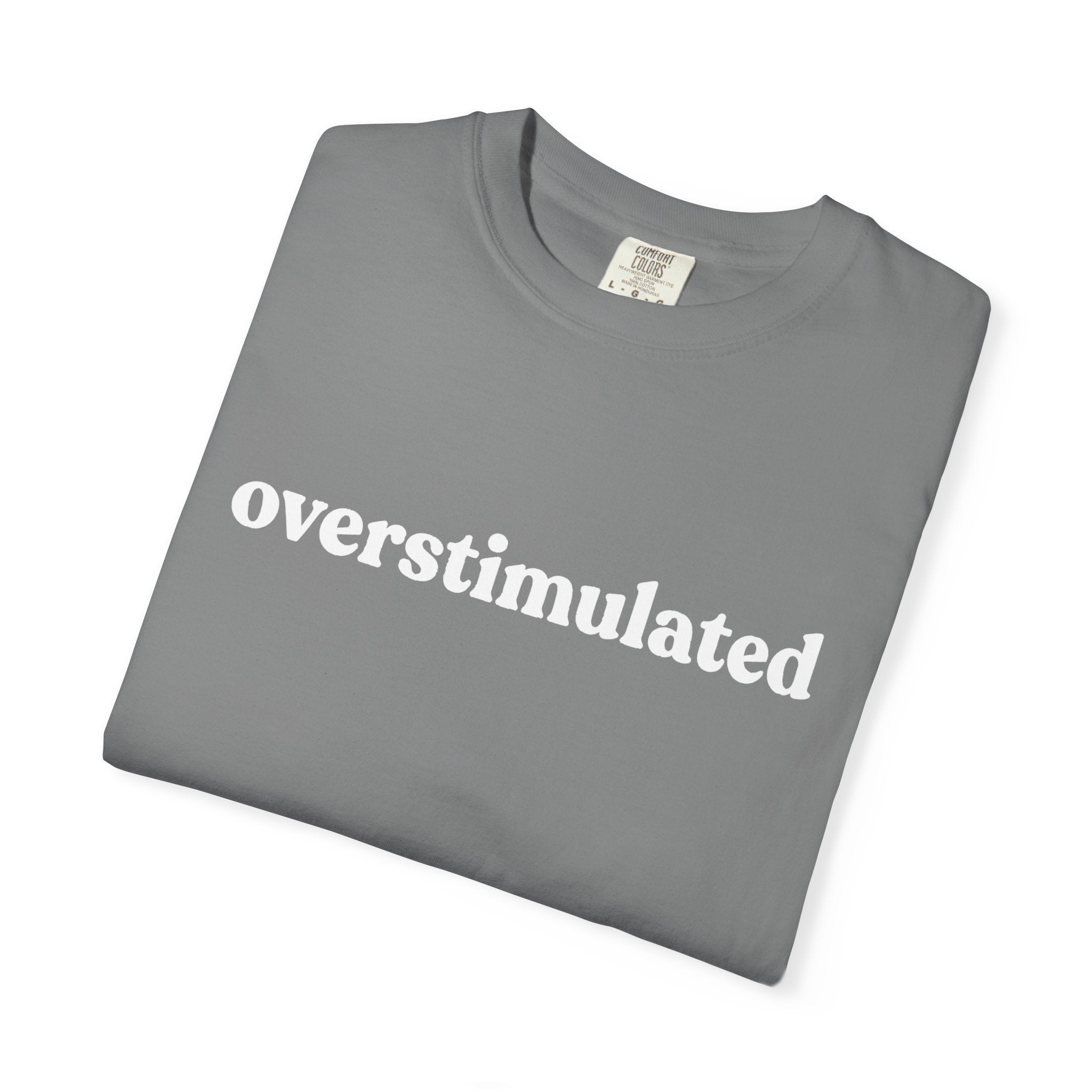 Overstimulated