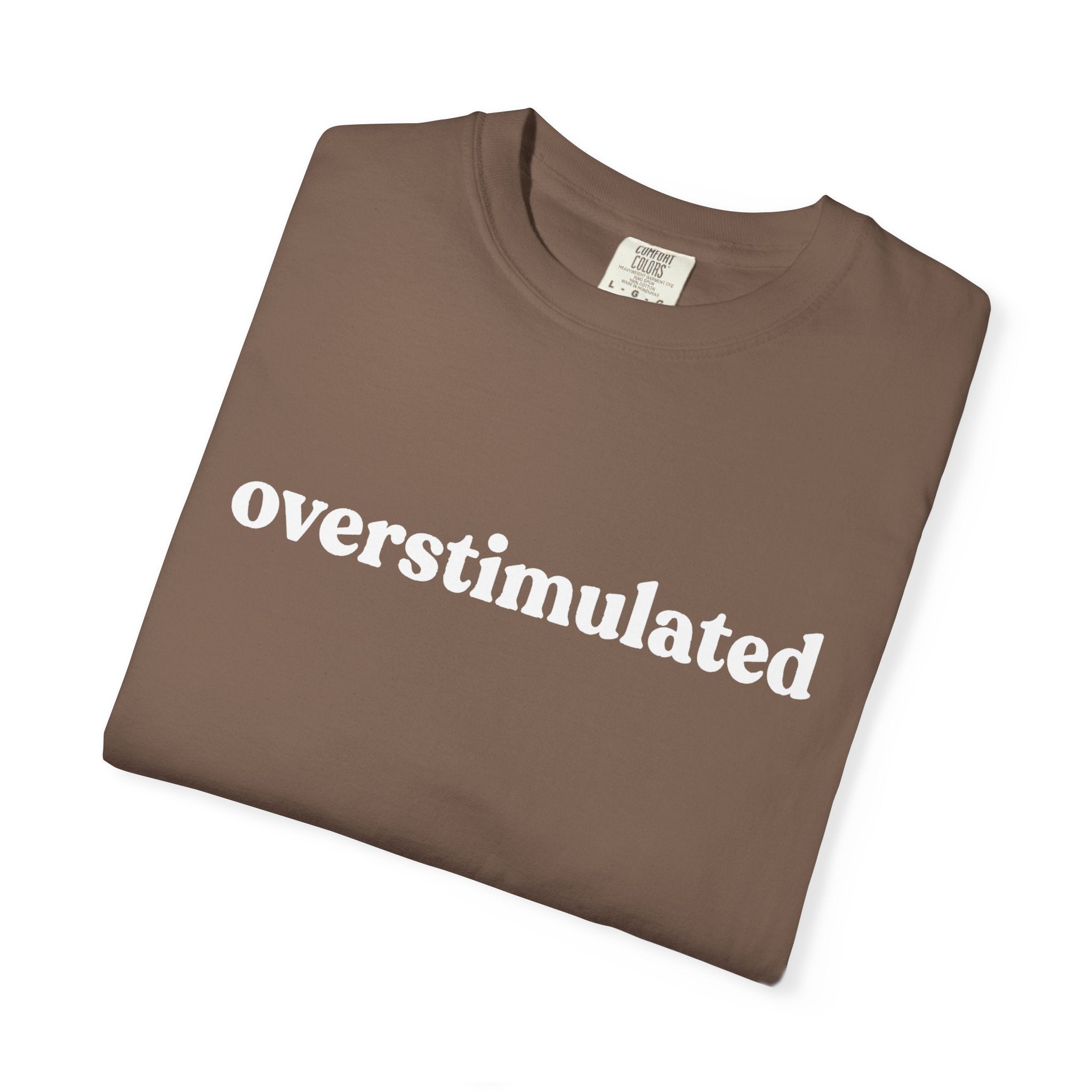 Overstimulated