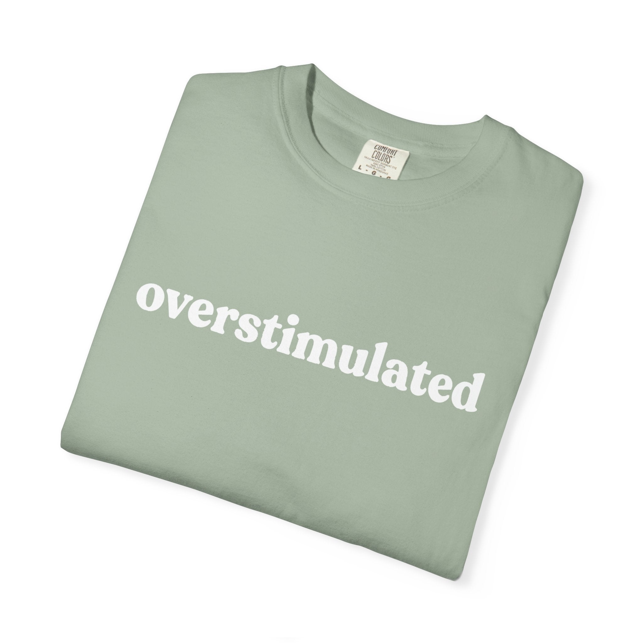 Overstimulated