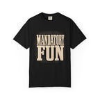 Mandatory Fun
