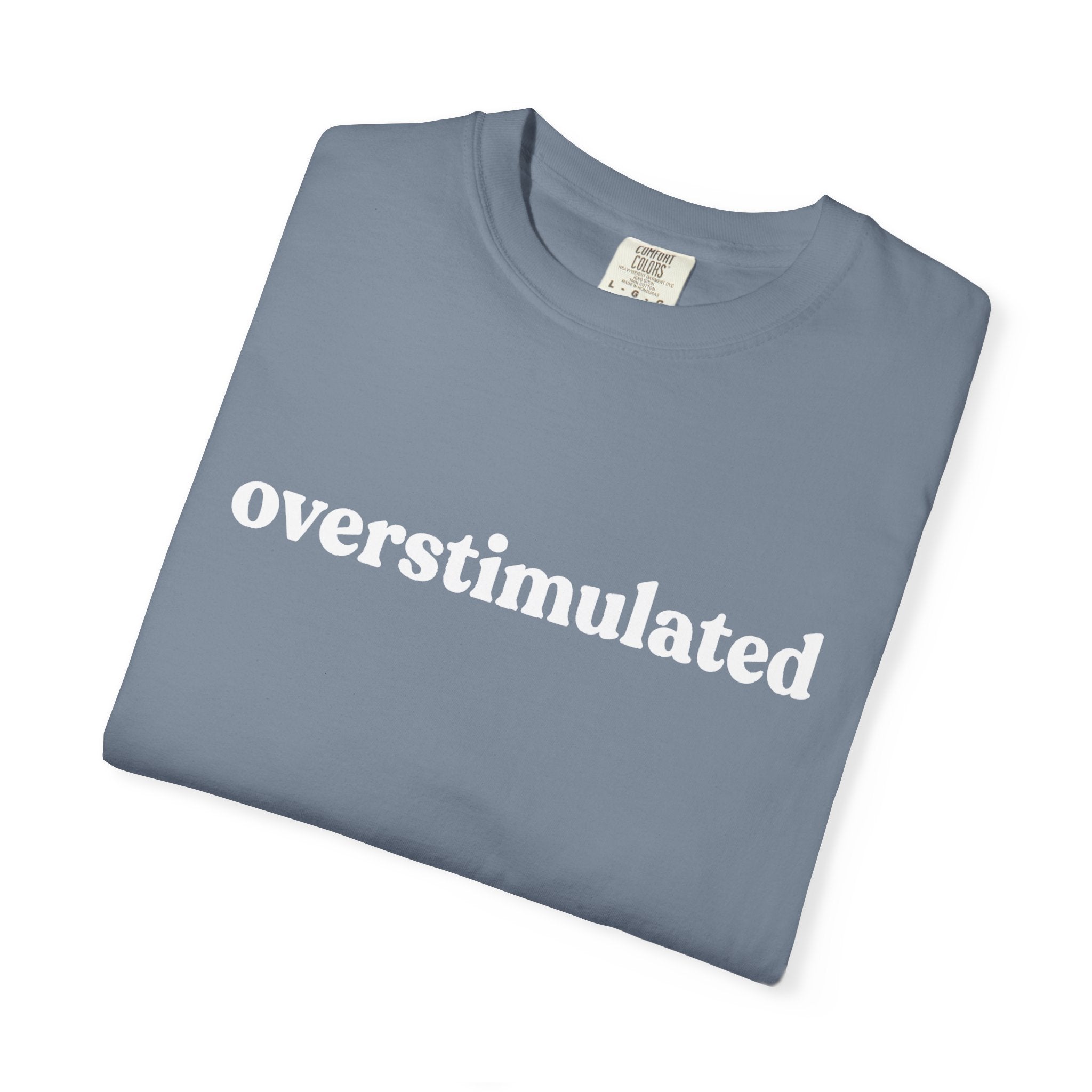 Overstimulated